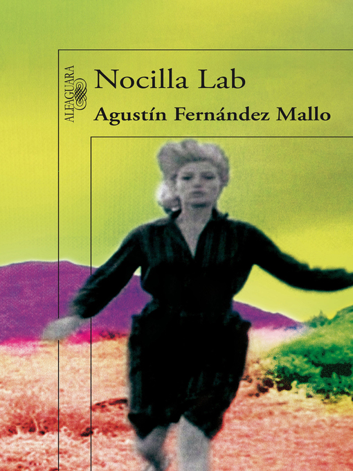Title details for Nocilla Lab by Agustín Fernández Mallo - Available